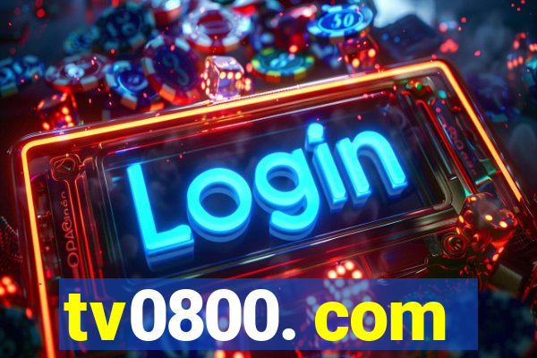 tv0800. com